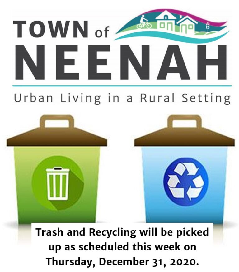 Town of NeenahTrash and Recycling Will be Picked Up Thursday, December